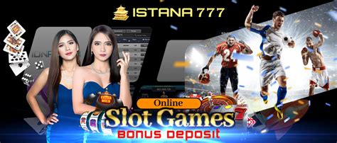 istana777|Istana777 Situs Slot Online Terbaik Se Indonesia.